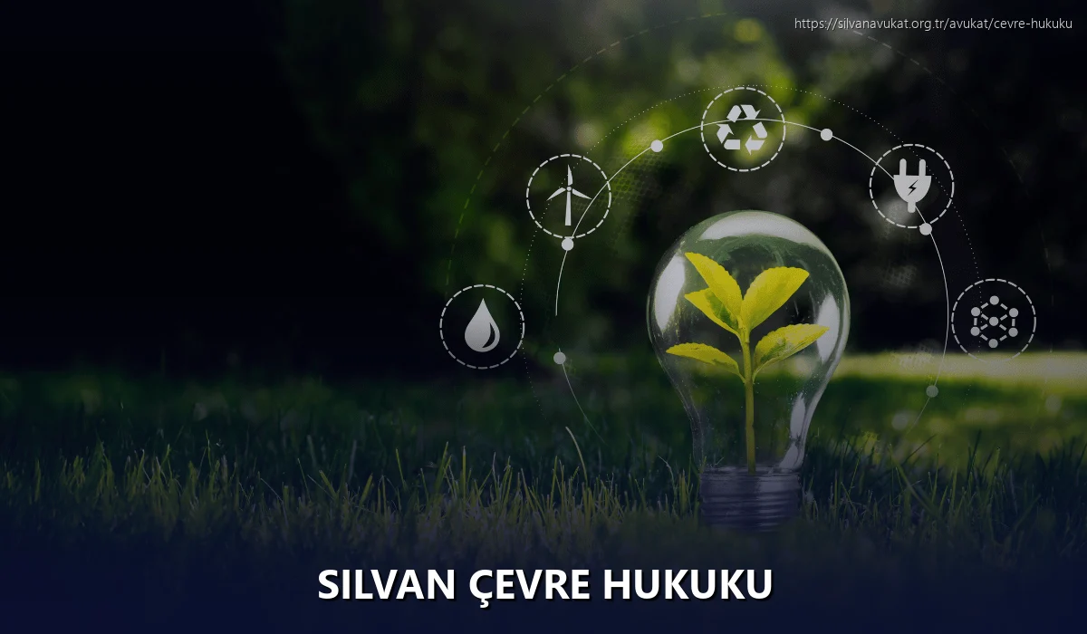 Silvan Çevre Hukuku